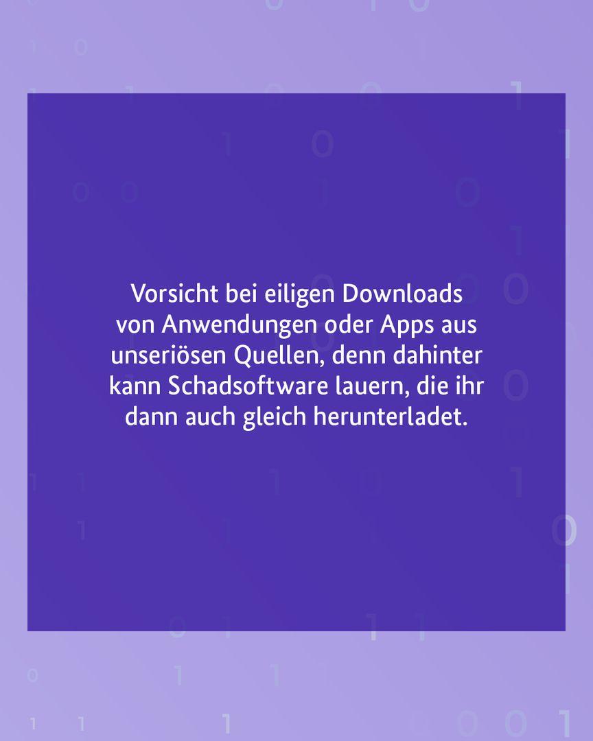 Hinweis auf unseri�se Downloads von Anwendungen oder Apps. Es wird erkl�rt, dass sich dahinter Schadsoftware verbergen kann, die mit heruntergeladen wird. Hinweis auf unseri�se Downloads von Anwendungen oder Apps. Es wird erkl�rt, dass sich dahinter Schadsoftware verbergen kann, die mit heruntergeladen wird.